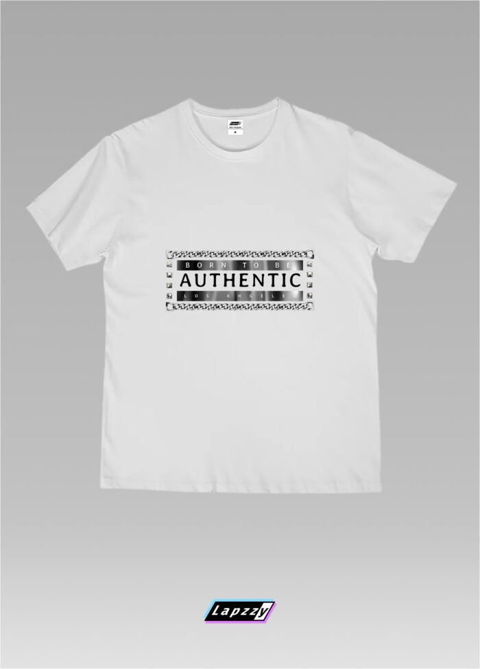 Born To Be Authentic Unisex White Tee