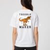 Troble Maker 96 Unisex White Tee