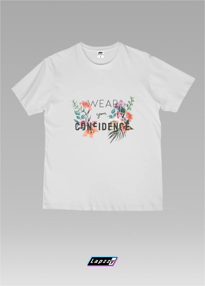 Wear Your Confidence Flowers Unisex White Tee